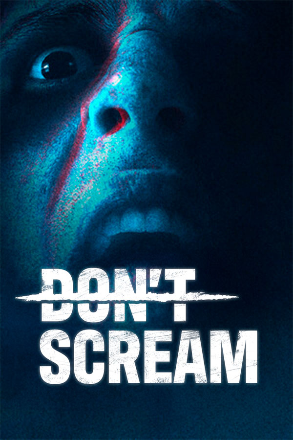 DON'T SCREAM